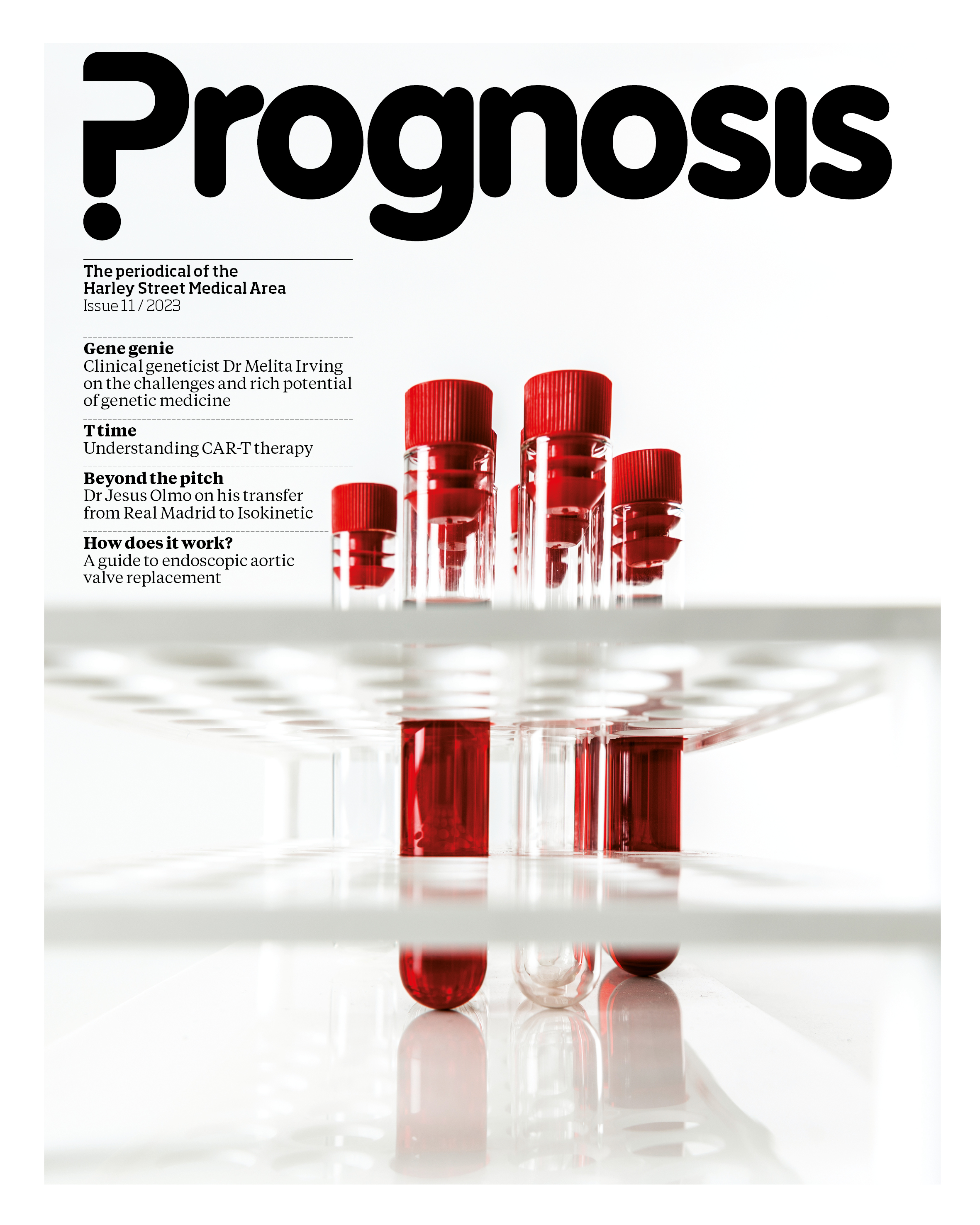 The front cover of Prognosis magazine. Over a white background sits a tray of vivid red test tubes. The contents of the magazine is listed in the top left corner.